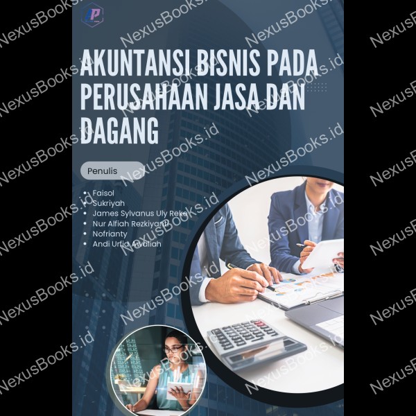 AKUNTANSI BISNIS PADA PERUSAHAAN JASA DAN DAGANG