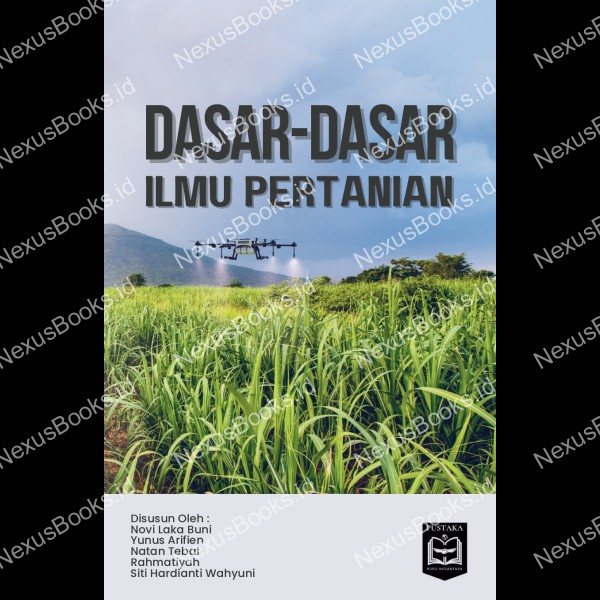 DASAR-DASAR ILMU PERTANIAN