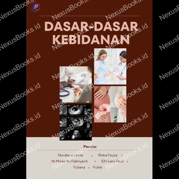 DASAR-DASAR KEBIDANAN