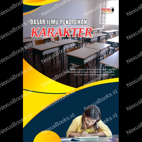 DASAR ILMU PENDIDIKAN KARAKTER