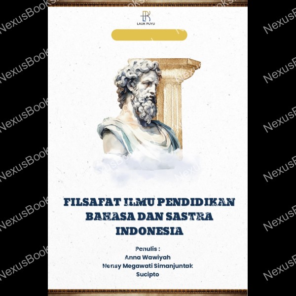 FILSAFAT ILMU PENDIDIKAN BAHASA DAN SASTRA INDONESIA 