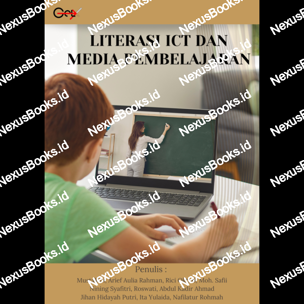 LITERASI ICT DAN MEDIA  PEMBELAJARAN