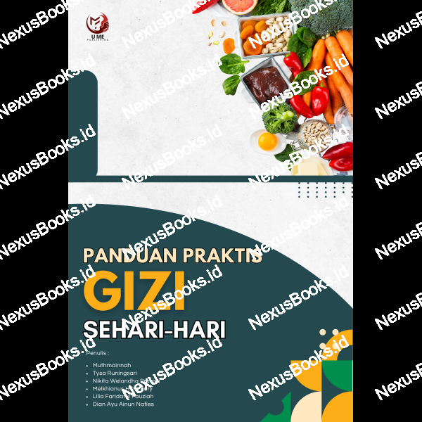 PANDUAN PRAKTIS GIZI SEHARI HARI 