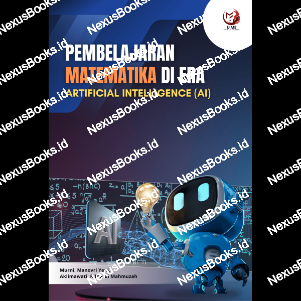 PEMBELAJARAN  MATEMATIKA DI ERA  ARTIFICIAL INTELLIGENCE  (AI)