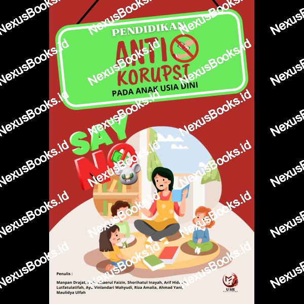 PENDIDIKAN ANTI  KORUPSI PADA ANAK  USIA DINI