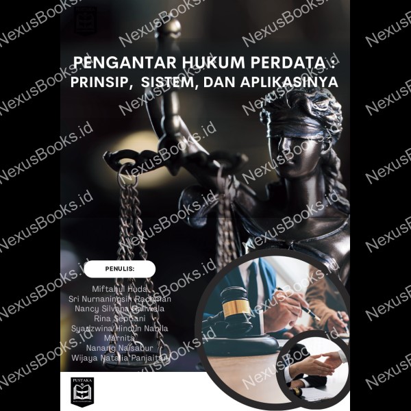 PENGANTAR HUKUM PERDATA : PRINSIP, SISTEM, DAN APLIKASINYA 