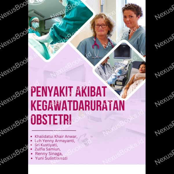 PENYAKIT AKIBAT  KEGAWATDARURATAN OBSTETRI