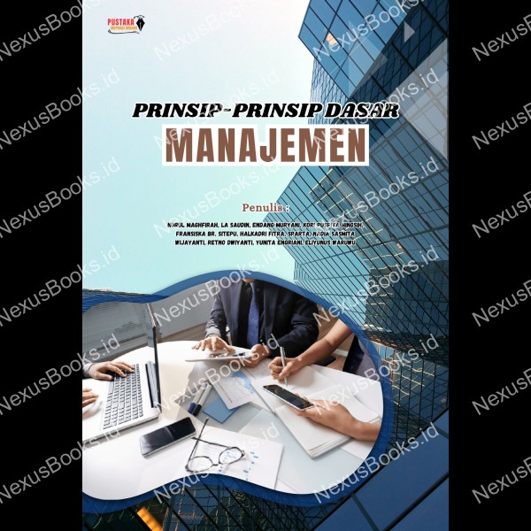 PRINSIP-PRINSIP DASAR MANAJEMEN