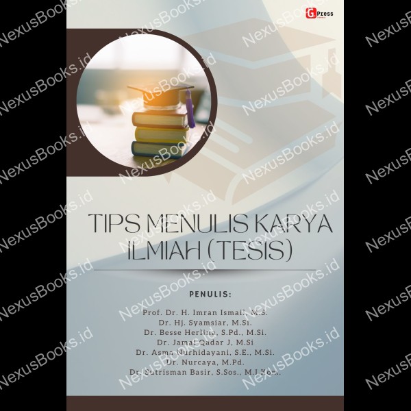 TIPS MENULIS KARYA ILMIAH  (TESIS)